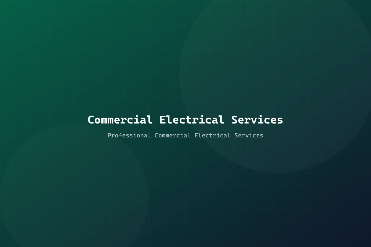 Commercial Electrical Services